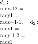  d_1: rac{x-1}{2} = rac{y}{1} = rac{z+1}{-1}, \quad d_2: rac{x}{1} = rac{y-1}{-2} = rac{z}{1} 