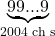 \underbrace{99...9}_{2004 \text{ chữ số}}