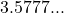 Rendered by QuickLaTeX.com 3.5777...