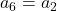 a_6=a_2