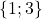 \{1; 3\}