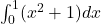 Rendered by QuickLaTeX.com \int_{0}^{1} (x^2 + 1) dx