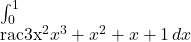  \int_0^1 rac{3x^2}{x^3 + x^2 + x + 1} \, dx 