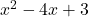 x^2-4x+3