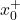 x_0^+