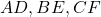 AD, BE, CF