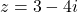 Rendered by QuickLaTeX.com z = 3 - 4i