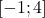 [-1; 4]