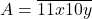 A = \overline{11x10y}