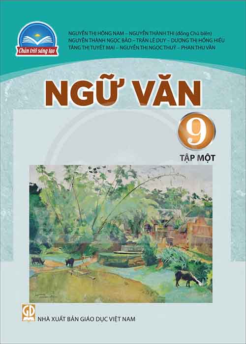 Bài soạn Sách giáo khoa Ngữ văn lớp 9 tập 1 Chân trời sáng tạo