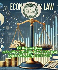 Đề thi minh họa môn Giáo dục Kinh tế và Pháp luật Kỳ thi tốt nghiệp THPT 2026