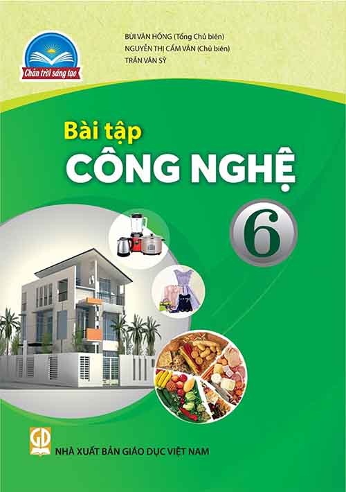 Lời giải Sách bài tập Công nghệ lớp 6 Chân trời sáng tạo
