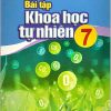 Lời giải Sách bài tập Khoa học tự nhiên lớp 7 Cánh diều