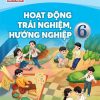 Lời giải Sách giáo khoa Hoạt động trải nghiệm hướng nghiệp lớp 6 Chân trời sáng tạo
