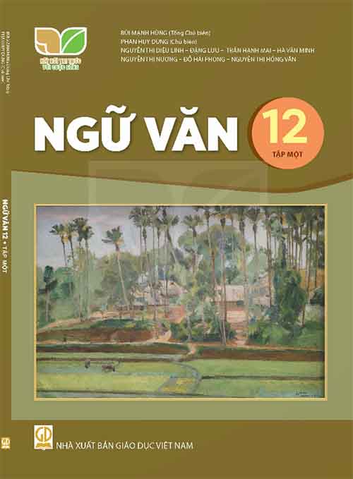 Soạn Sách giáo khoa Ngữ Văn lớp 12 tập 1 Kết nối tri thức