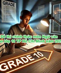 Đề thi tham khảo môn Ngữ văn vào lớp 10 TP Hồ Chí Minh năm 2023
