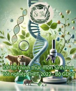 Đề thi tham khảo môn Sinh học Kỳ thi tốt nghiệp THPT 2022 - Bộ GDĐT