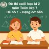 Đề thi cuối học kì 2 môn Toán lớp 7 năm học 2025/26 (Đề số 1 - Dạng cơ bản)