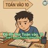 Đề thi thử môn Toán vào lớp 10 Trường THPT chuyên Khoa học Tự nhiên (ĐHQGHN)