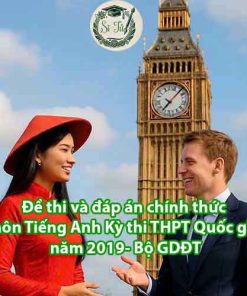 Đề thi và đáp án tham khảo môn Tiếng Anh Kỳ thi THPT Quốc gia năm 2019 - Bộ GDĐT