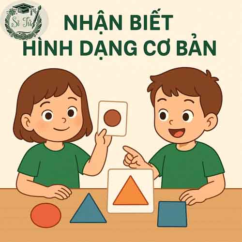 Bài tập Nhận biết hình dạng cơ bản cho bé