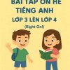 Bài tập ôn hè lớp 3 lên 4 môn Tiếng Anh Right On!