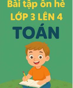 Bài tập ôn hè lớp 3 lên 4 môn Toán Cánh diều