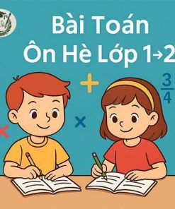 Bộ 20 Trang Phiếu Bài tập Ôn Hè Môn Toán Lớp 1 Lên Lớp 2 năm 2025
