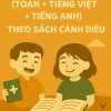 Combo 5 đề ôn tập hè (Toán + Tiếng Việt + Tiếng Anh) theo sách Cánh diều