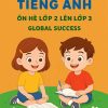 bài tập tiếng Anh ôn hè lớp 2 lên lớp 3 Global Success