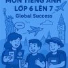 đề ôn tập hè môn Tiếng Anh lớp 6 lên 7 dựa theo Global Success