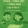 Combo 5 đề ôn tập hè (Toán + Tiếng Việt + Tiếng Anh) lớp 4 lên 5 theo sách Chân trời sáng tạo