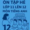 Đề cương ôn hè môn Tiếng Anh lớp 11 lên 12 dựa theo Right On!