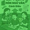 Đề cương ôn tập hè lớp 7 lên 8 môn Ngữ văn dựa theo Cánh diều