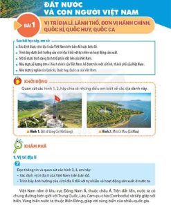 Giải SGK Lịch sử và Địa lí lớp 5 Kết nối tri thức Chủ đề 1 Bài 1 Vị trí địa lí - Lãnh thổ - Đơn vị hành chính - Quốc huy - Quốc ca