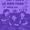 đề Ôn tập hè lớp 7 lên 8 môn Toán Nâng cao