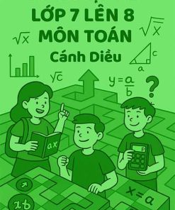 đề Ôn tập hè lớp 7 lên 8 môn Toán dựa theo Cánh Diều