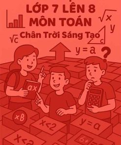 đề Ôn tập hè lớp 7 lên 8 môn Toán dựa theo Chân trời sáng tạo