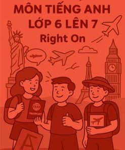 đề ôn tập hè môn Tiếng Anh lớp 6 lên 7 dựa theo Right On!