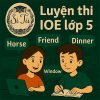 Bộ đề luyện thi IOE lớp 5 vòng cấp quốc gia