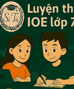 Bộ đề luyện thi IOE lớp 7 vòng tự luyện
