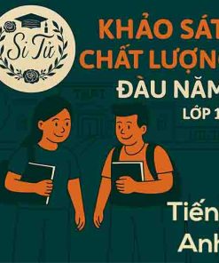 đề thi khảo sát chất lượng đầu năm lớp 11 môn Tiếng Anh