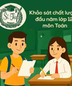 Đề thi khảo sát chất lượng đầu năm lớp 12 môn Toán