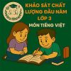 đề thi khảo sát chất lượng đầu năm lớp 3 môn Tiếng Việt Chân trời sáng tạo